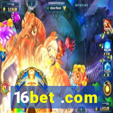 16bet .com
